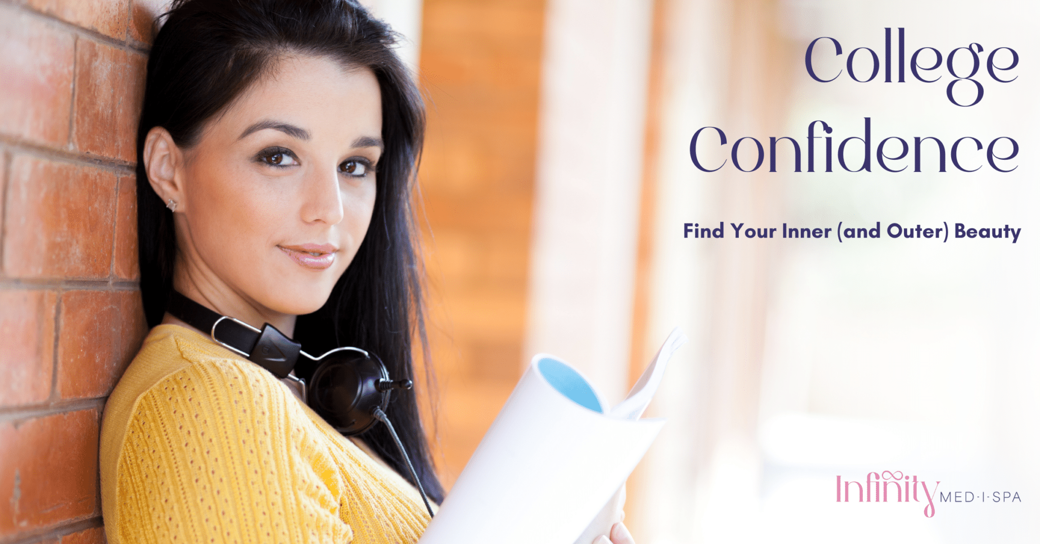 College Confidence: Find Your Inner (and Outer) Beauty